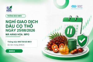 MXV thông báo nghỉ giao dịch Dầu cọ thô ngày 25/08/2026